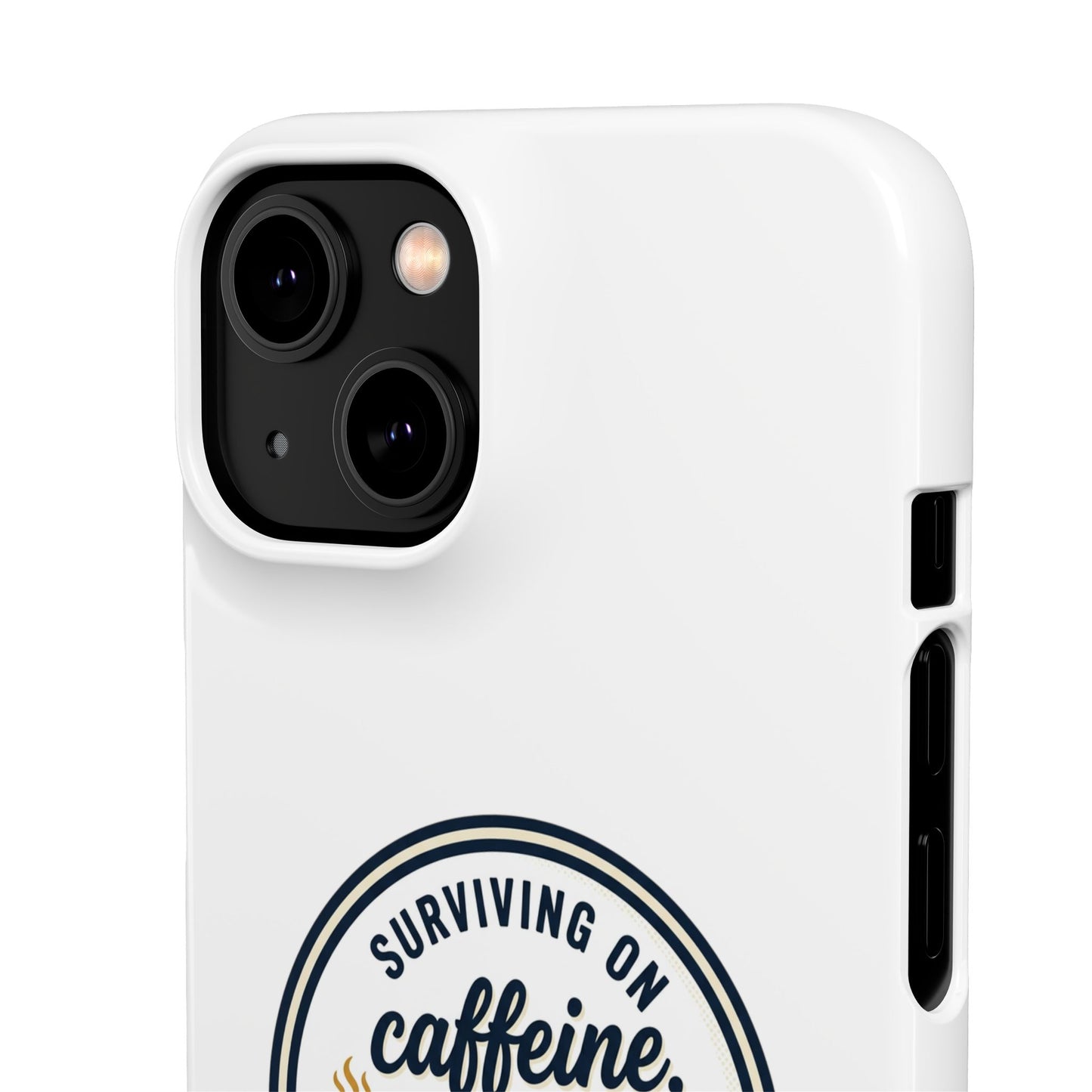 Phone Case — "Surviving on Caffeine, Chaos & Deadlines" Slim Snap Case