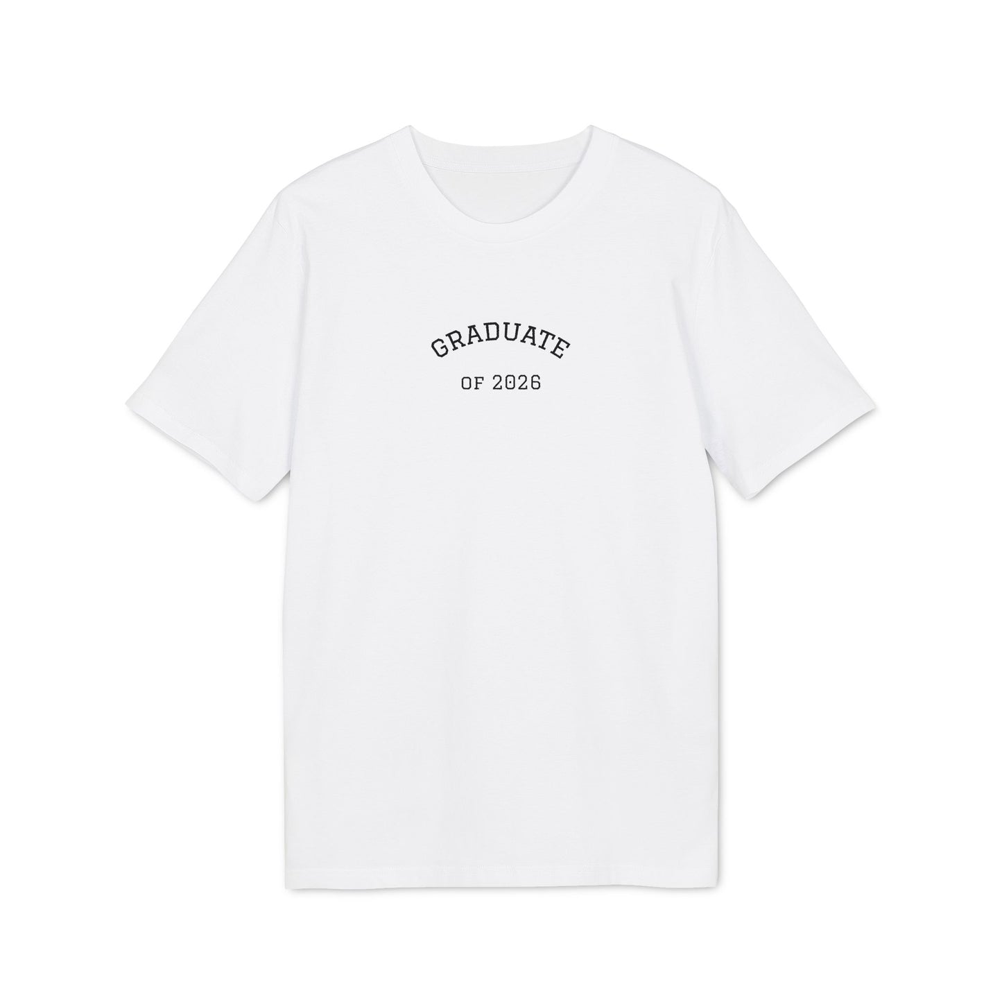 Graduate of 2026 T-Shirt — Minimal College Grad Tee