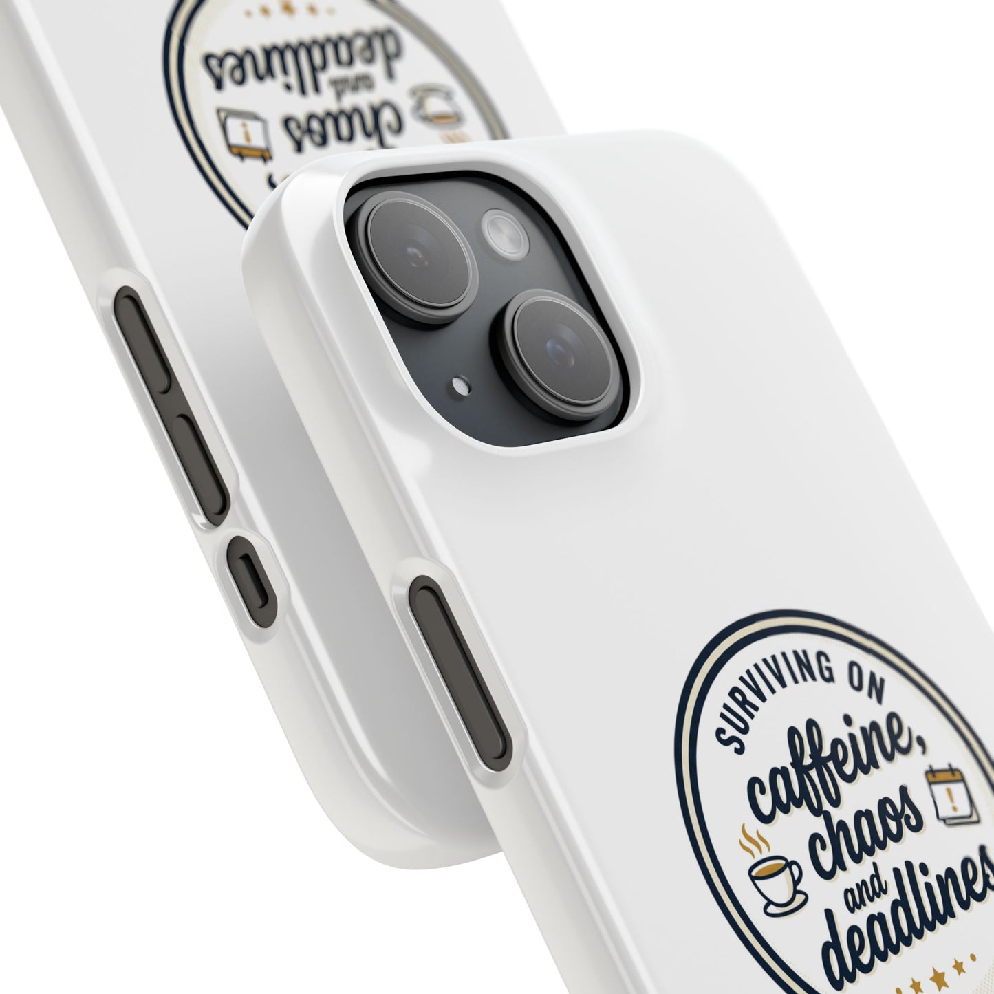 Phone Case — "Surviving on Caffeine, Chaos & Deadlines" Slim Snap Case