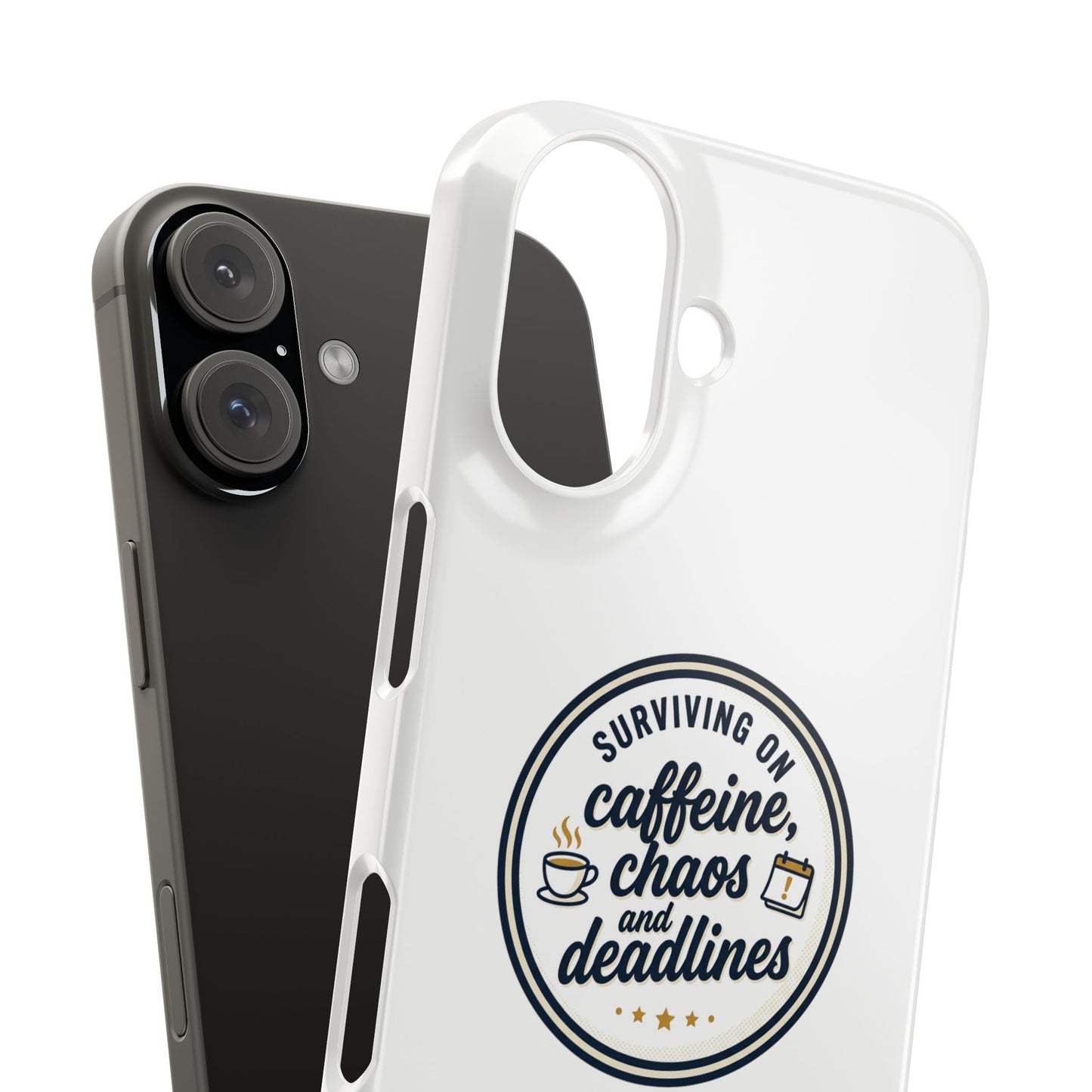 Phone Case — "Surviving on Caffeine, Chaos & Deadlines" Slim Snap Case