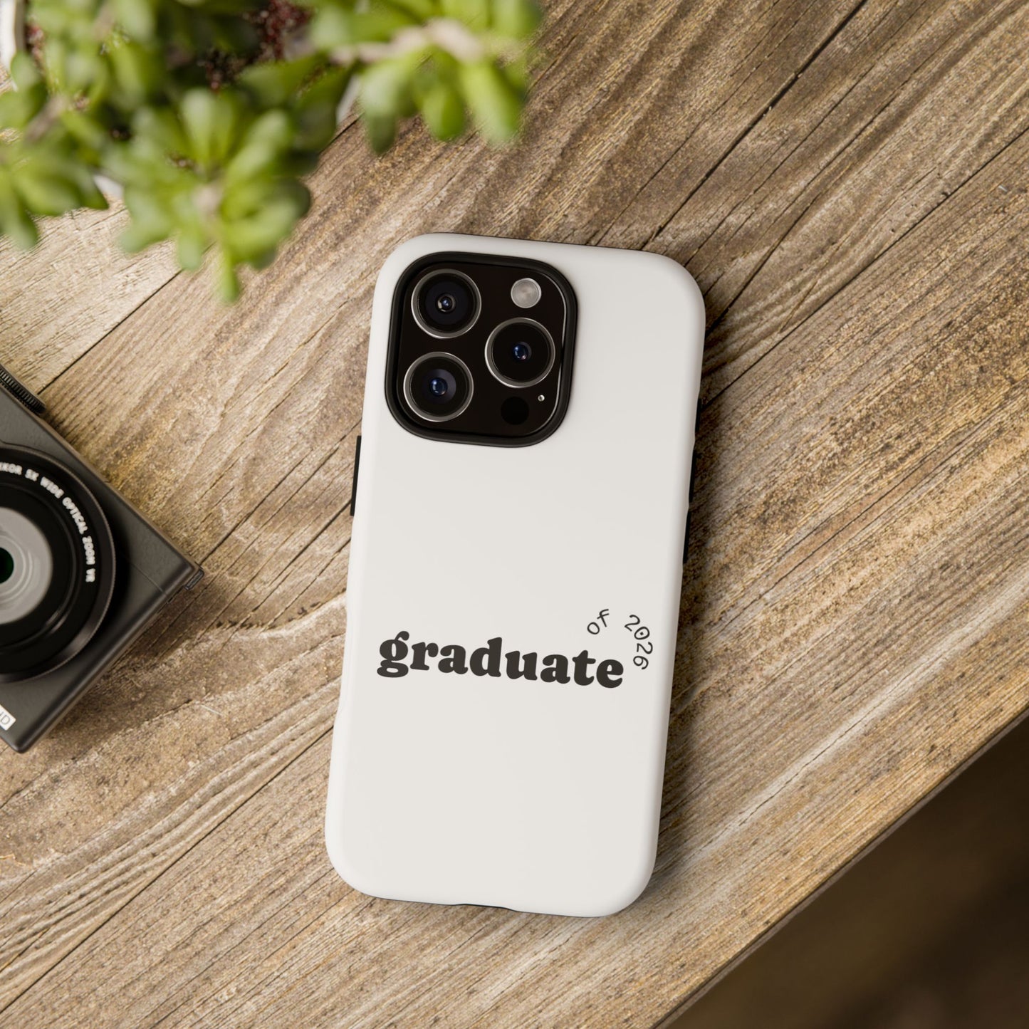 Graduate 2026 Phone Case — Minimalist 'graduate of 2026' Protective Tough Case