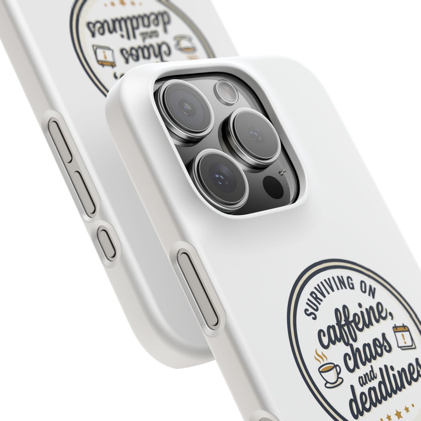Phone Case — "Surviving on Caffeine, Chaos & Deadlines" Slim Snap Case